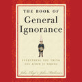 The Book of General Ignorance