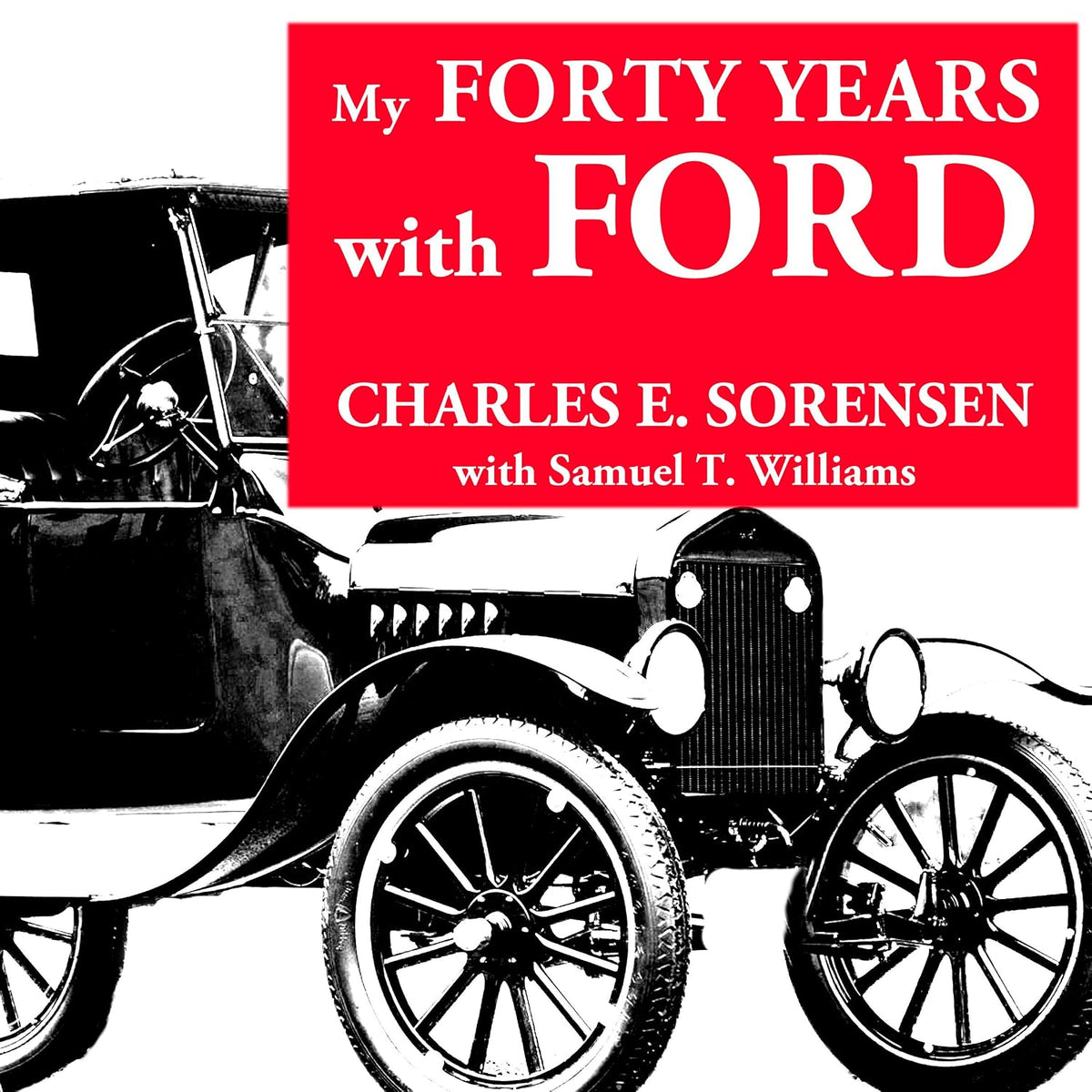 My Forty Years with Ford: Great Lakes Books Series