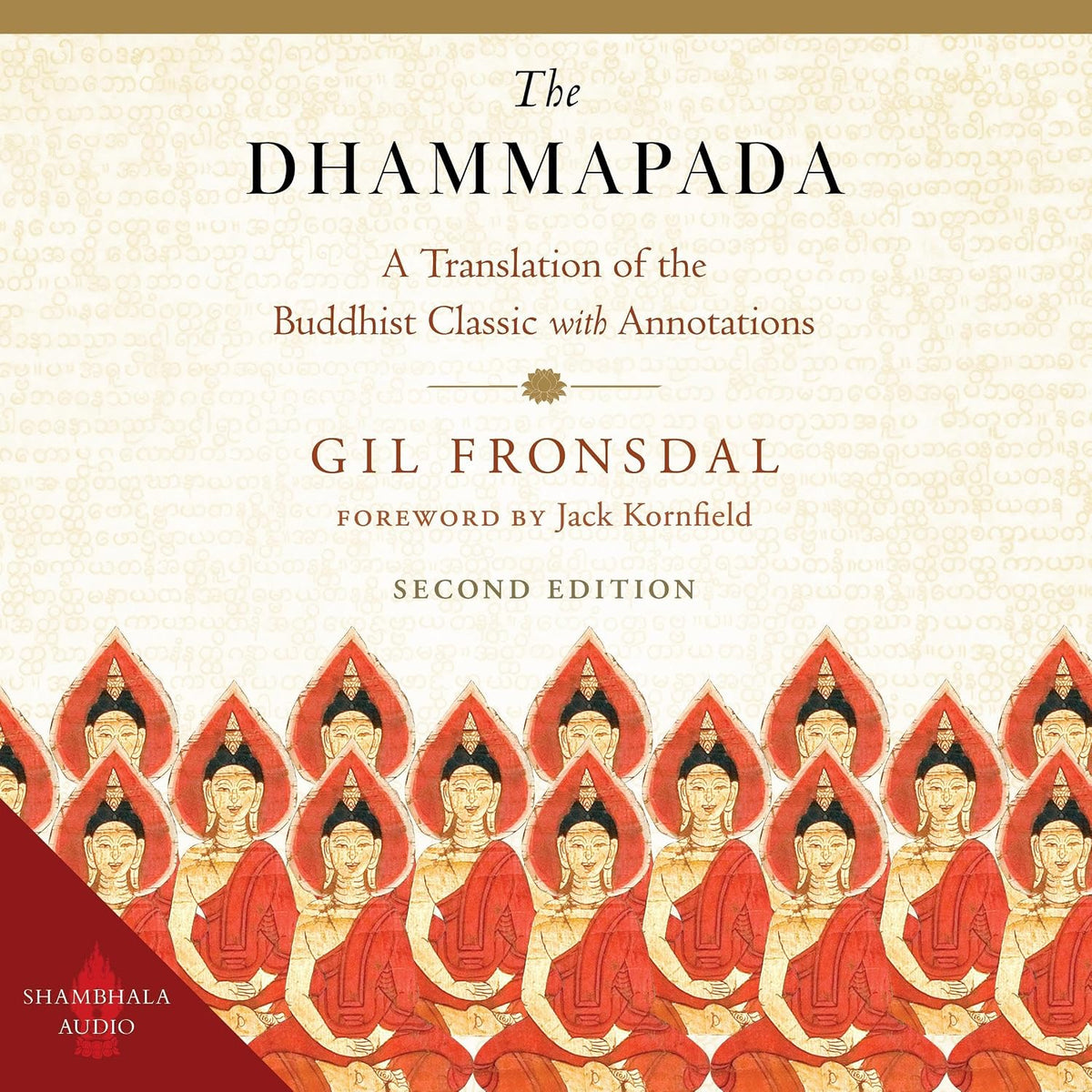 The Dhammapada: A Translation of the Buddhist Classic with Annotations