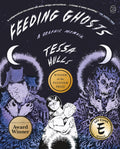 Feeding Ghosts: A Graphic Memoir