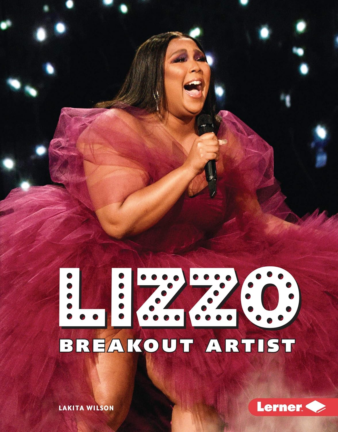 Lizzo: Breakout Artist (Gateway Biographies)