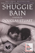 Shuggie Bain: A Novel
