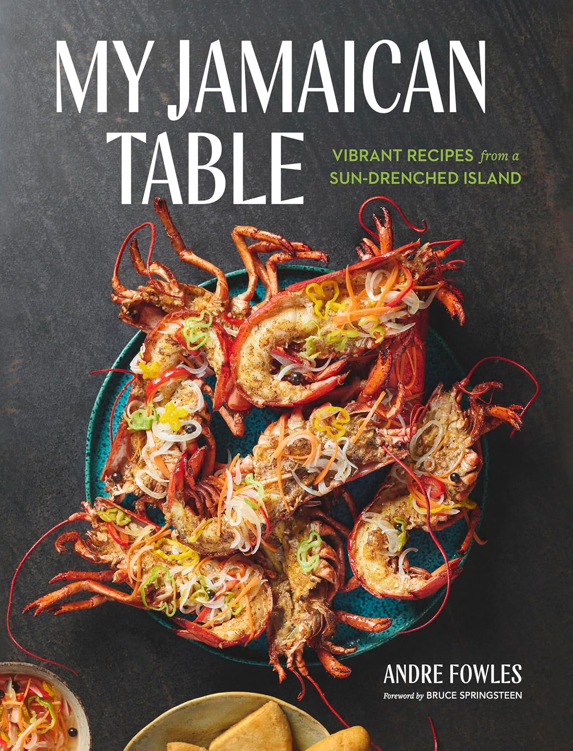 My Jamaican Table: Vibrant Recipes from a Sun-Drenched Island