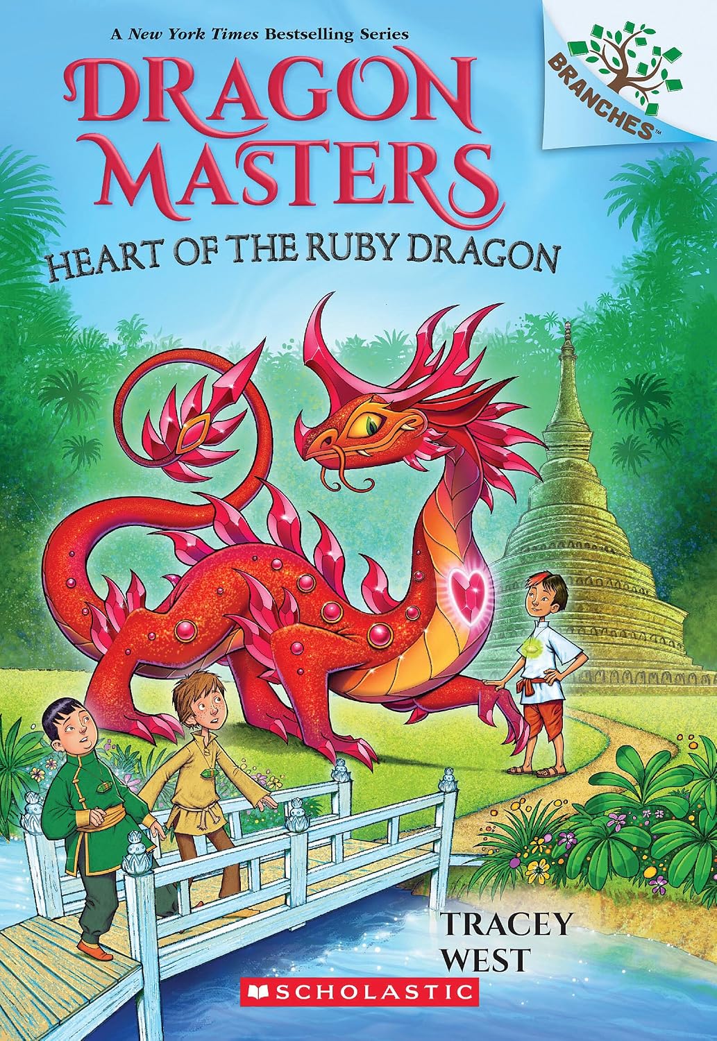 Heart of the Ruby Dragon: A Branches Book (Dragon Masters #32) (32)