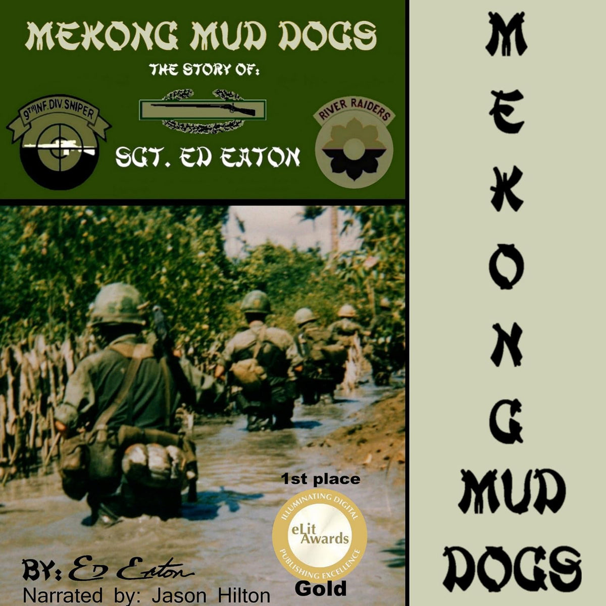 Mekong Mud Dogs: The Story of: SGT. Ed Eaton