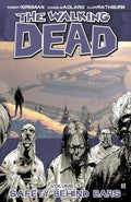 The Walking Dead Vol. 3: Safety Behind Bars
