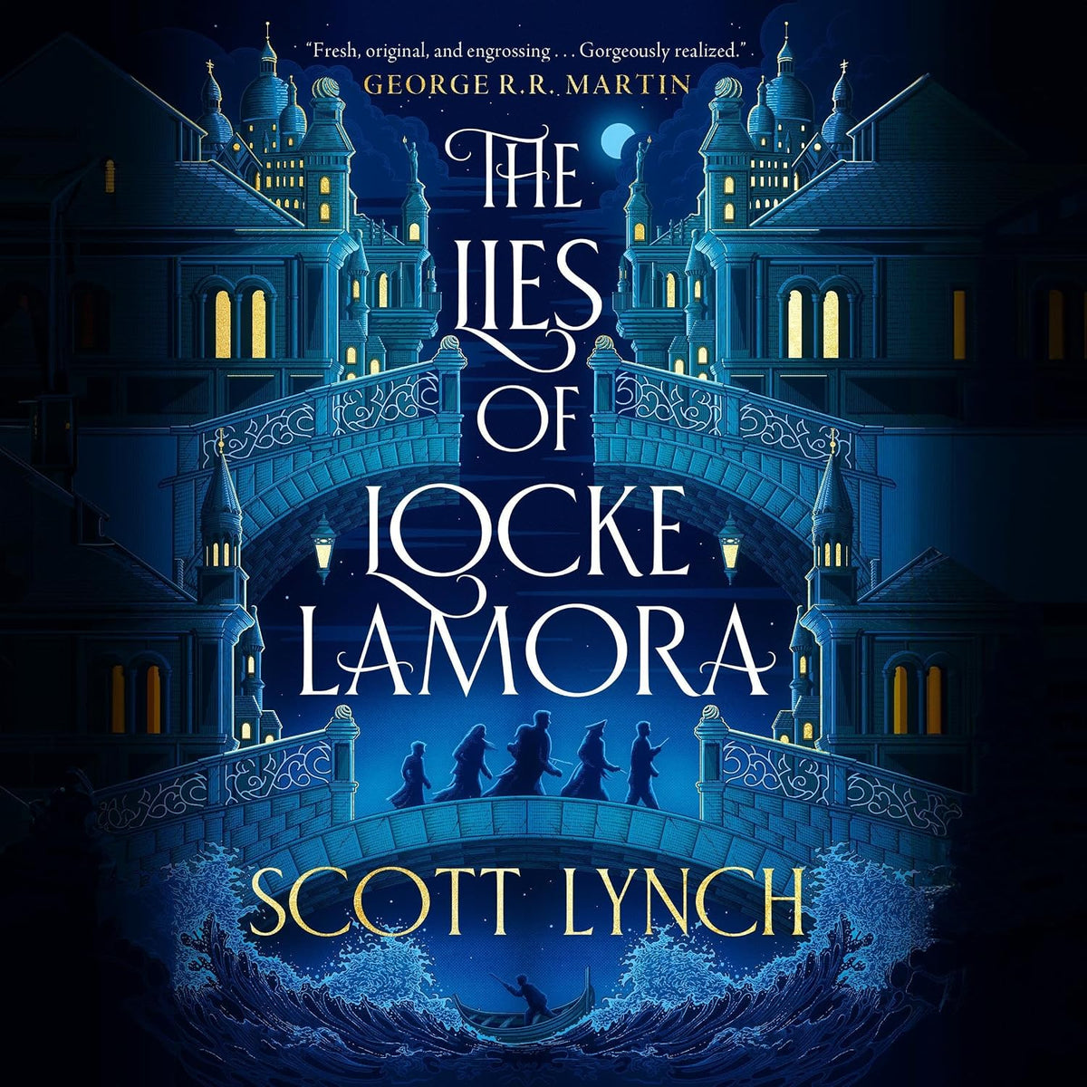 The Lies of Locke Lamora: Gentleman Bastard, Book 1