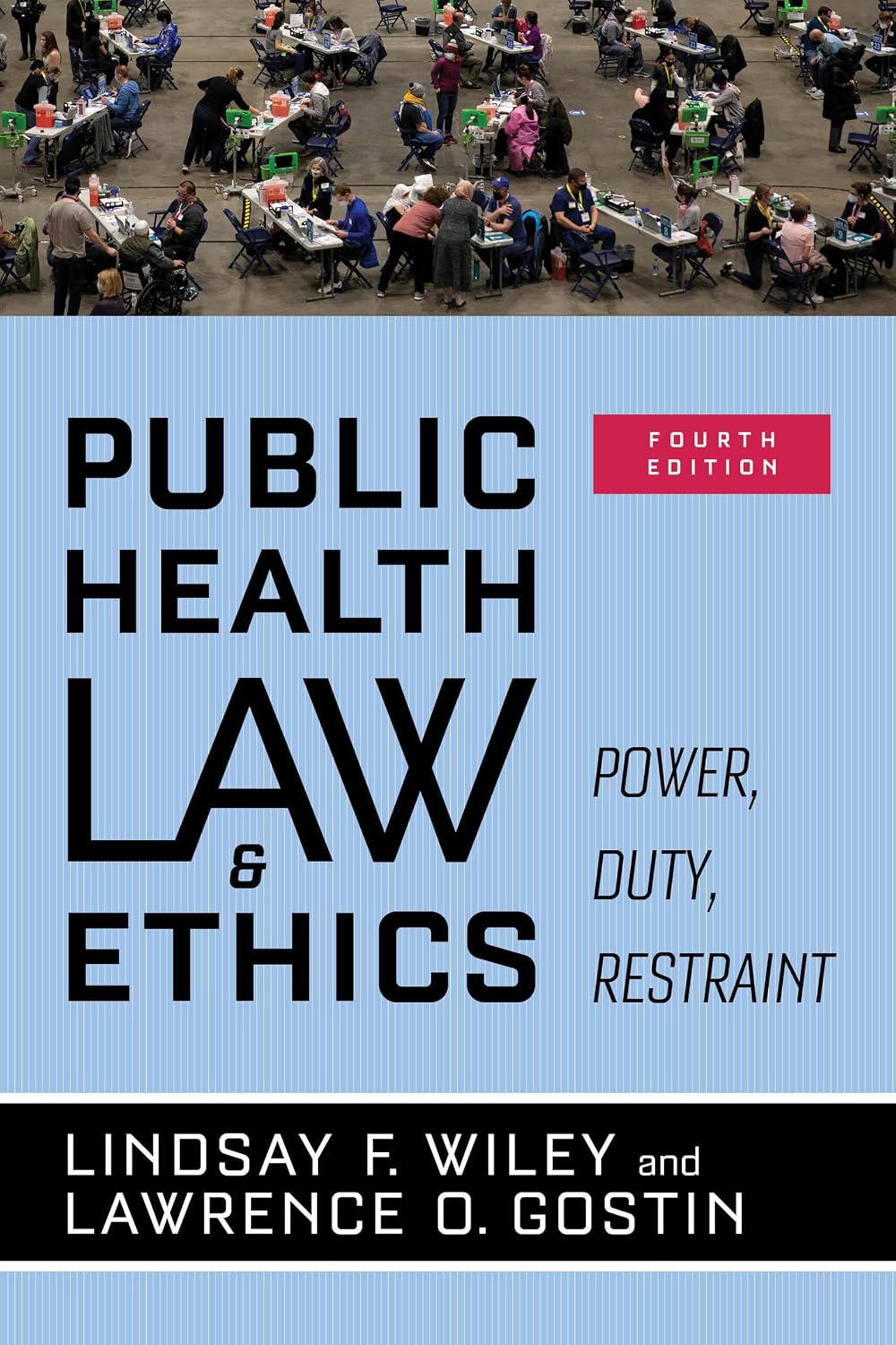 Public Health Law and Ethics: Power, Duty, Restraint