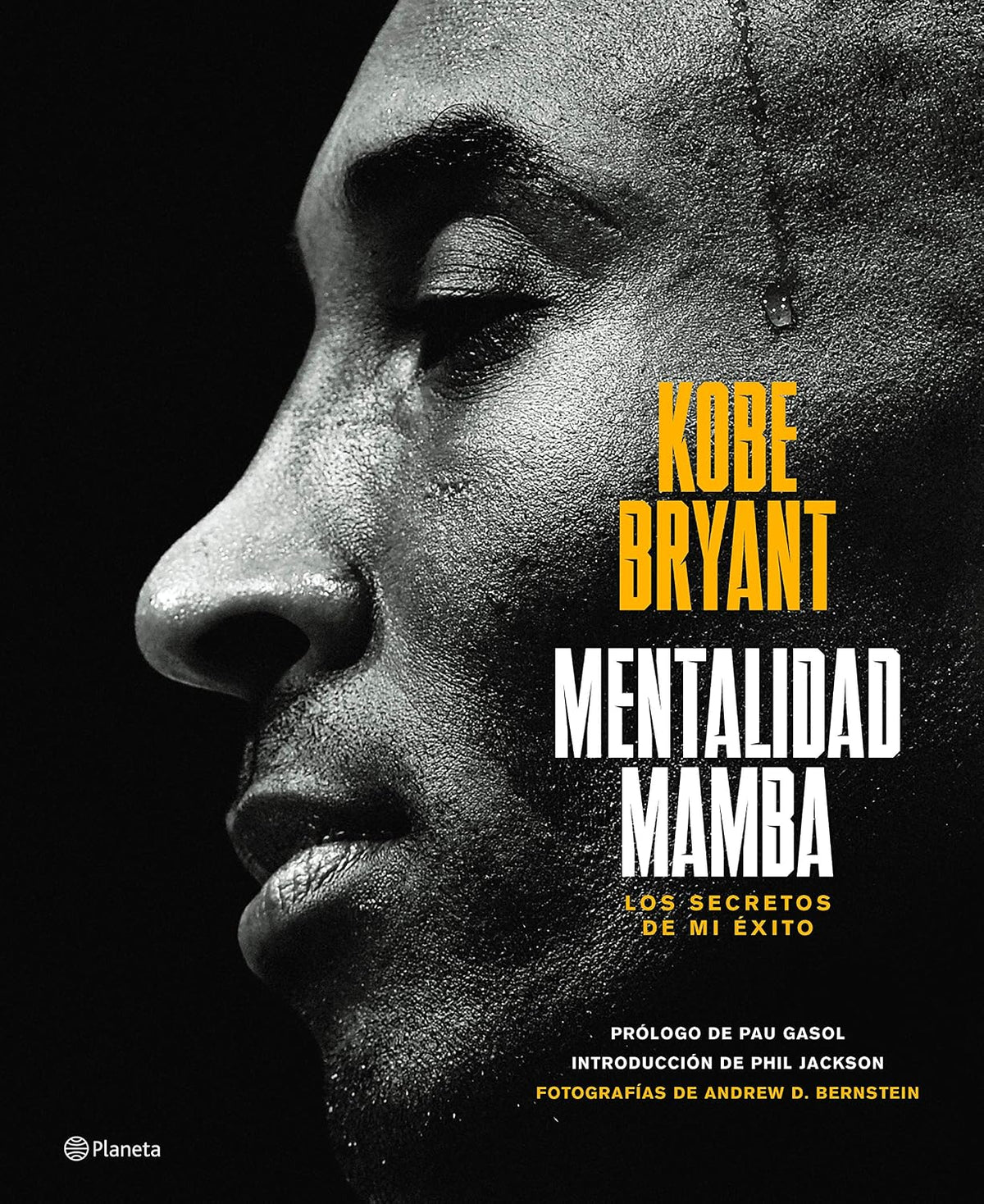 Mentalidad mamba: Los secretos de mi éxito / The Mamba Mentality (Spanish Edition)