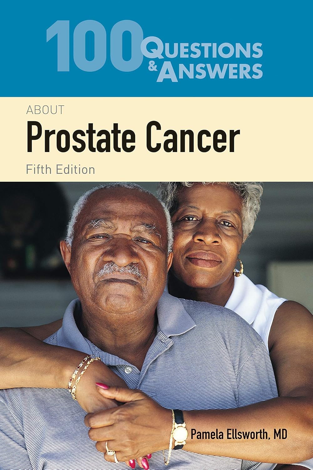 100 Questions & Answers About Prostate Cancer