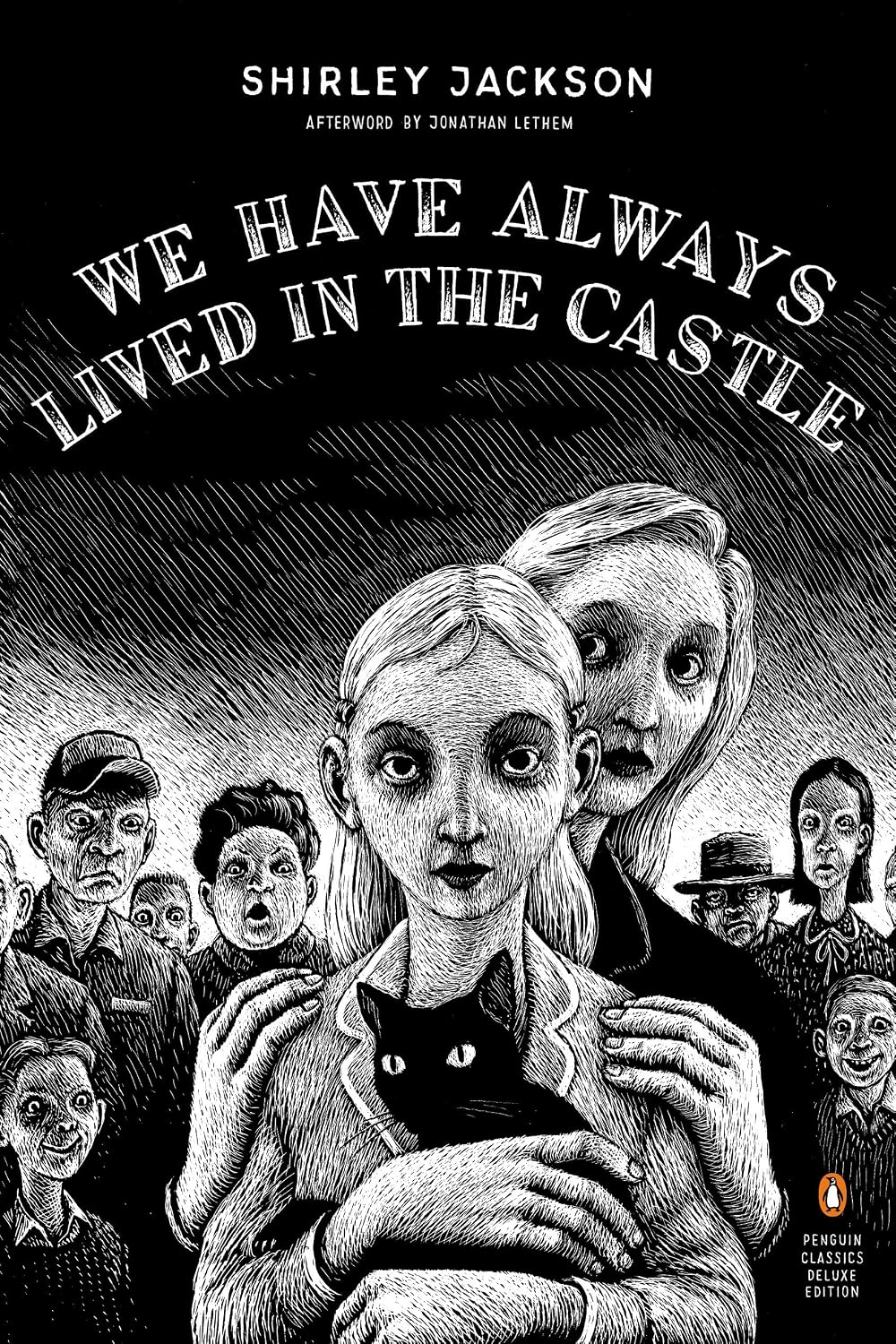 We Have Always Lived in the Castle (Penguin Classics Deluxe Edition)