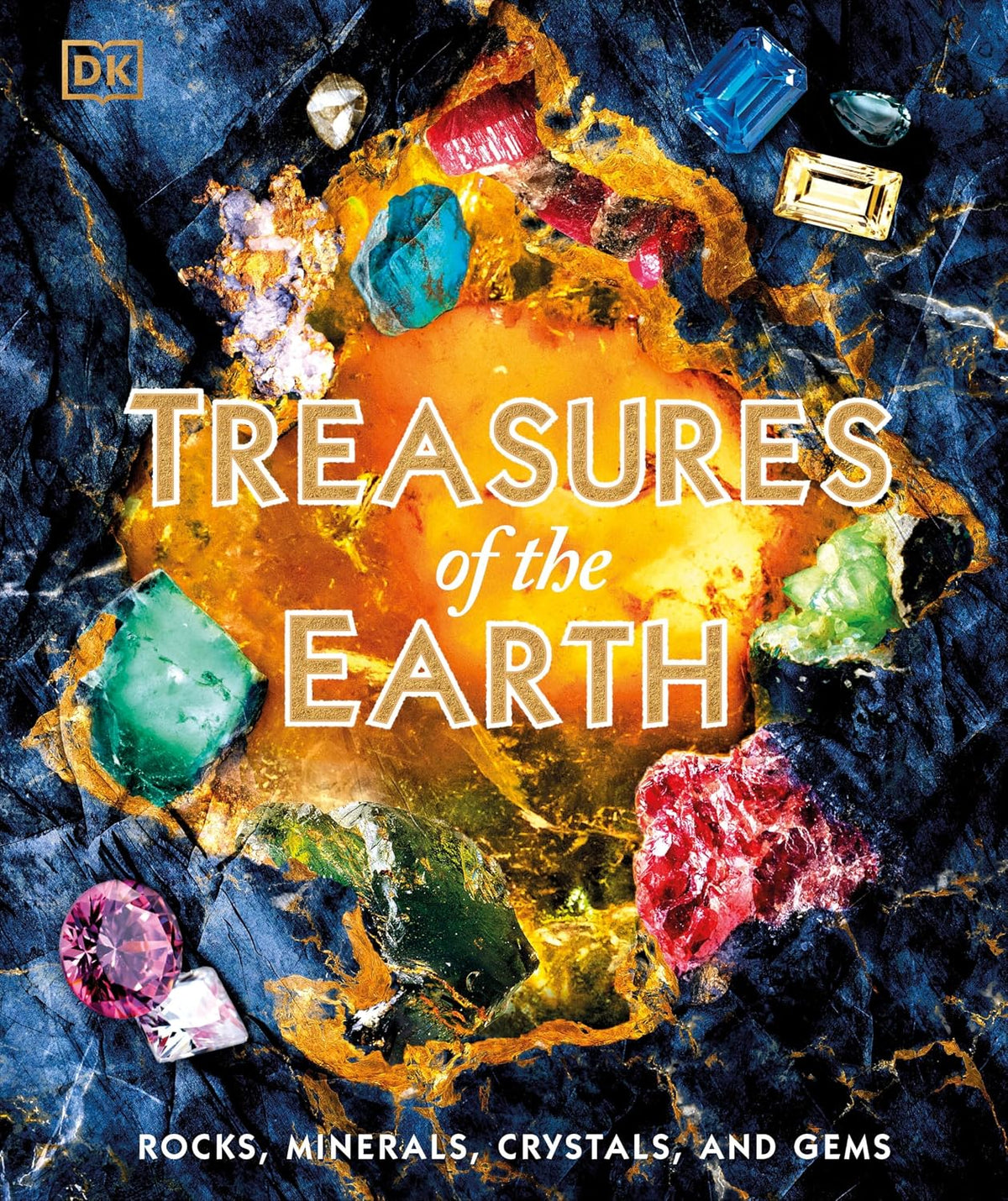 Treasures of the Earth: Rocks, Minerals, Crystals, and Gems