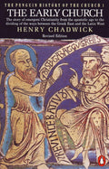 The Penguin History of the Church: The Early Church